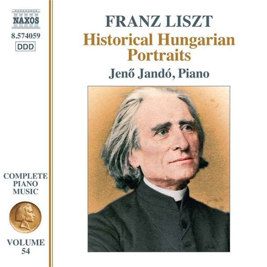 Cover for Jeno Jando · Franz Liszt: Complete Piano Music Vol. 54 - Historical Hungarian Portraits (CD) (2020)