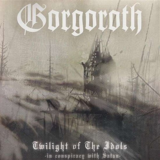 Cover for Gorgoroth · Twilight of the Idols (LP) [180 gram edition] (2014)