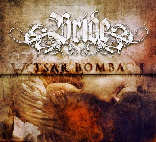 Cover for Bride · Tsar Bomba (CD) (2009)