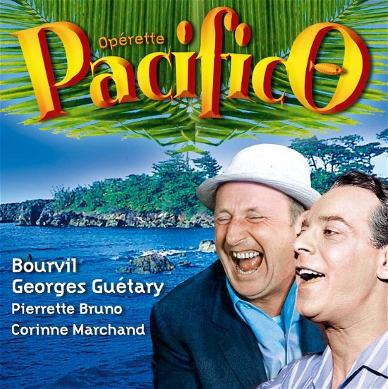 Cover for Bourvil · Operette Pacifico (CD) (2009)