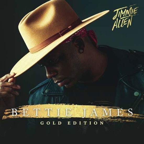 Bettie James Gold Edition - Jimmie Allen - Musik - STONEY CREEK RECORDS - 4050538698978 - 21. Januar 2022