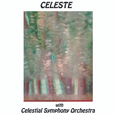 Cover for Celeste · With Celestial Symphony Orchestra (CD) [Japan Import edition] (2023)