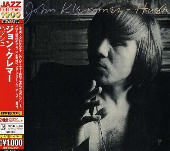 Cover for John Klemmer · Hush (CD) [Limited, Remastered edition] (2013)