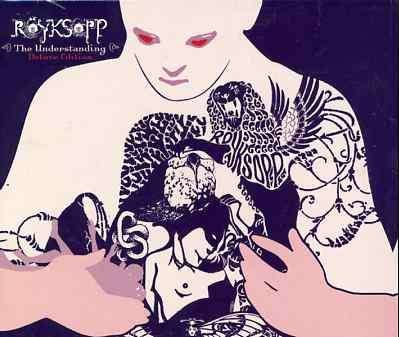 Understanding-special Edition - Royksopp - Muziek - TSHI - 4988006832978 - 13 januari 2008