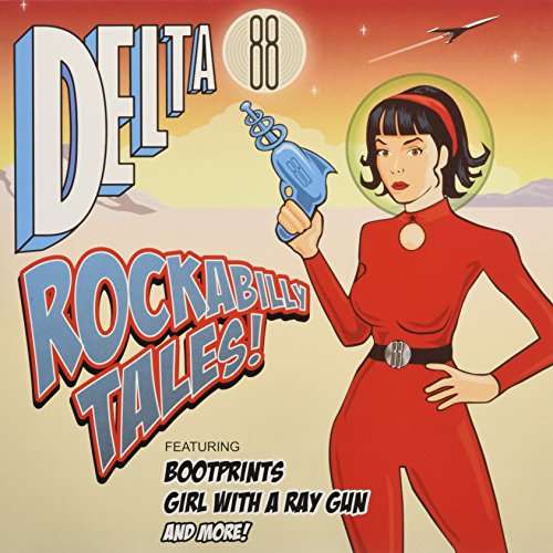 Cover for Delta 88 · Rockabilly Tales (7&quot;) (2016)