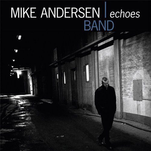 Echoes - Mike -Band- Andersen - Música - VOICES OF WONDER - 5707471016978 - 25 de novembro de 2010