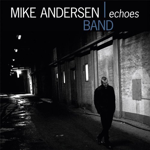 Echoes - Mike -Band- Andersen - Musik - VOICES OF WONDER - 5707471016978 - 25 november 2010