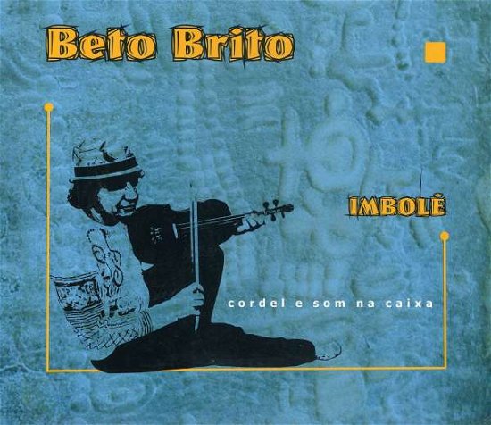 Cover for Beto Brito · Imbole (CD) (2006)
