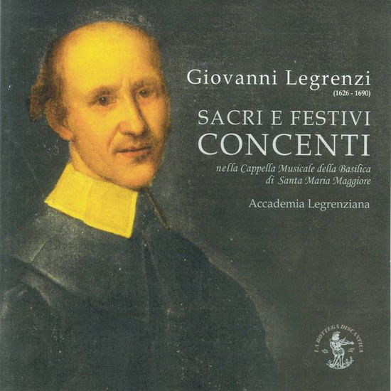 Cover for G. Legrenzi · Sacri E Festivi Concenti (CD) (2018)