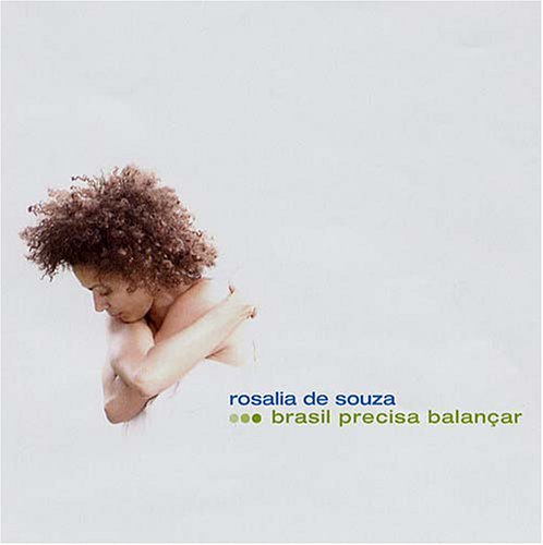 Brasil Precisa Balancar - De Souza Rosalia - Musik - SCHEMA - 8018344013978 - 11. marts 2011