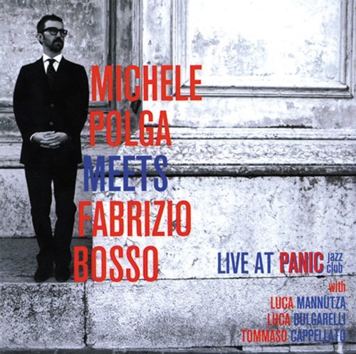 Cover for Michele Polga · Live at Panic Jazz Club (CD) (2011)