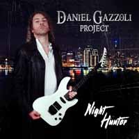 Daniel Gazzoli Project · Night Hunter (CD) (2018)