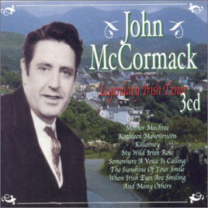 Legendary Irish Tenor - John McCormack - Muziek - GOLDIES - 8712177041978 - 8 november 2001