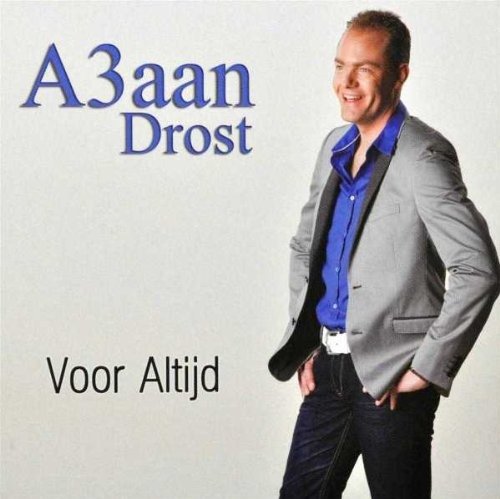 Cover for A3aan Drost · Voor Altijd (CD) (2019)
