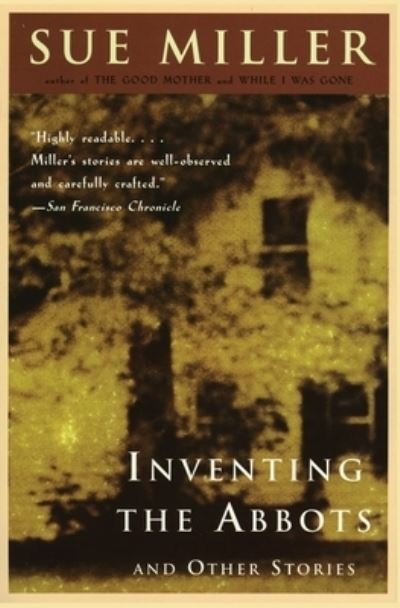 Cover for Sue Miller · Inventing the Abbots and Other Stories (Bog) (2021)