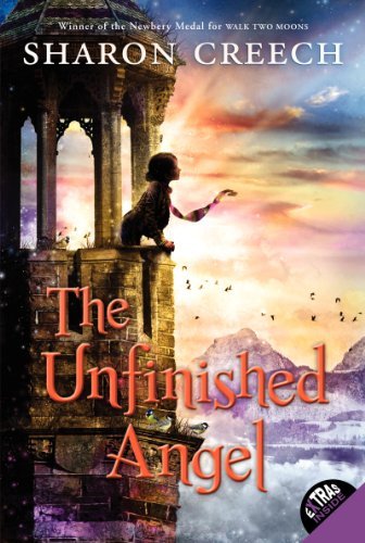 The Unfinished Angel - Sharon Creech - Libros - HarperCollins - 9780061430978 - 23 de diciembre de 2013