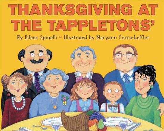 Thanksgiving at the Tappletons' - Eileen Spinelli - Bøker - HarperCollins - 9780062363978 - 15. september 2015