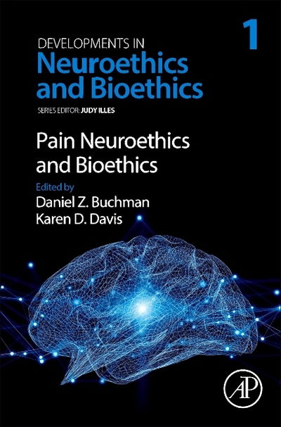 Cover for Pain Neuroethics and Bioethics (Paperback Book) (2018)