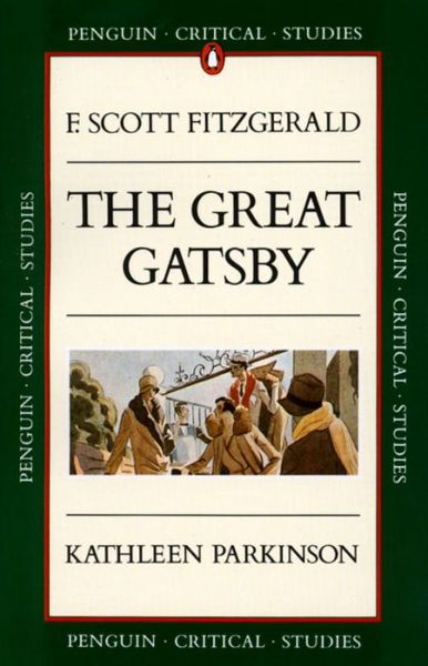 Cover for Kathleen Parkinson · Critical Studies: The Great Gatsby (Paperback Book) (1988)