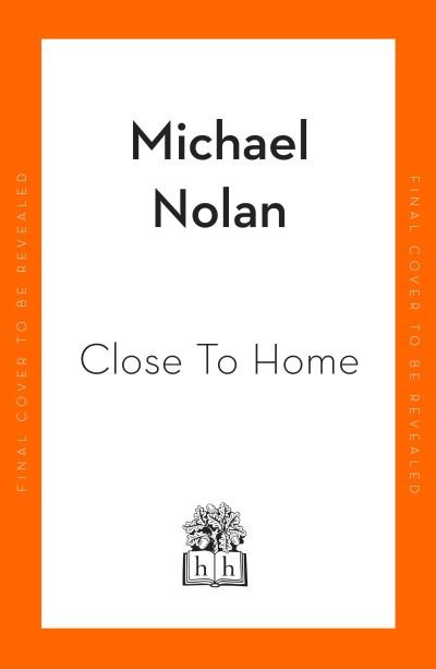 Cover for Michael Magee · Close to Home (Hardcover Book) (2023)