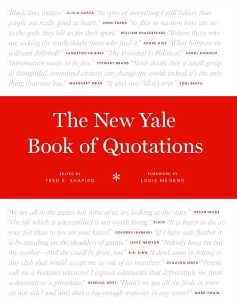 Cover for Shapiro, Fred R (Ed) · The New Yale Book of Quotations (Hardcover Book) (2021)