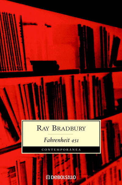 Fahrenheit 451 - Ray Bradbury - Books - Plaza & Janés - 9780307347978 - 2006