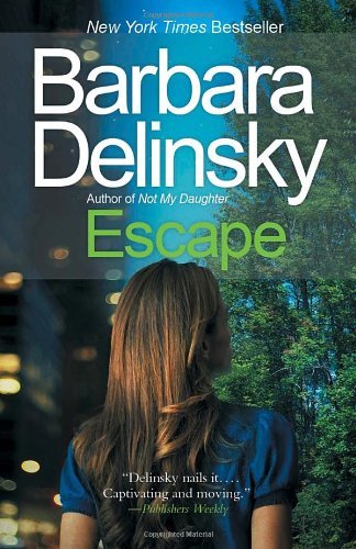 Cover for Barbara Delinsky · Escape (Pocketbok) [Reprint edition] (2012)