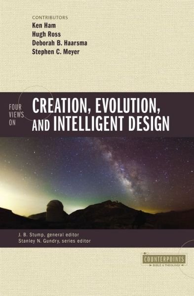 Cover for Four Views on Creation, Evolution, and Intelligent Design - Counterpoints: Bible and Theology (Paperback Bog) (2017)