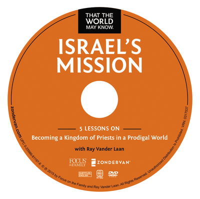 Cover for Ray Vander Laan · Israel's Mission Video Study: A Kingdom of Priests in a Prodigal World - That the World May Know (DVD) (2015)