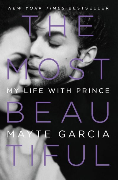 Cover for Mayte Garcia · Most Beautiful (Buch) [First edition. edition] (2017)