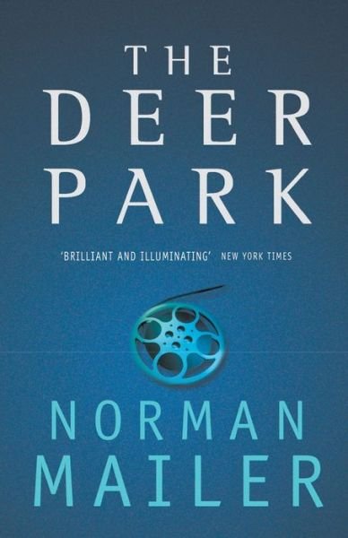 Cover for Norman Mailer · The Deer Park (Pocketbok) (1997)