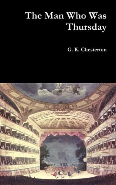Cover for G. K. Chesterton · The Man Who Was Thursday (Inbunden Bok) (2019)