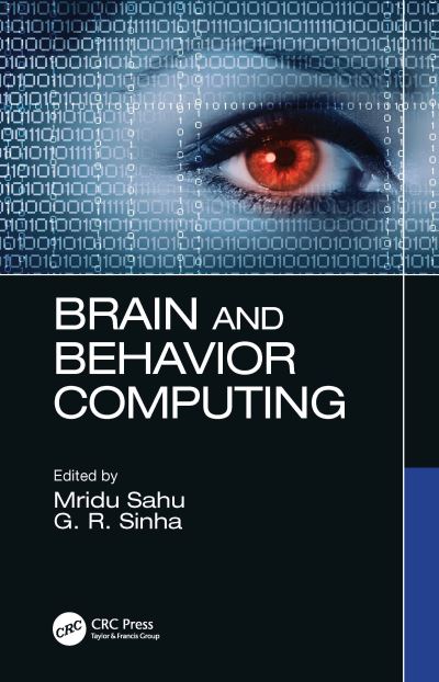 Cover for Sahu, idu (National Institute of Technology Raipur, India) · Brain and Behavior Computing (Hardcover Book) (2021)