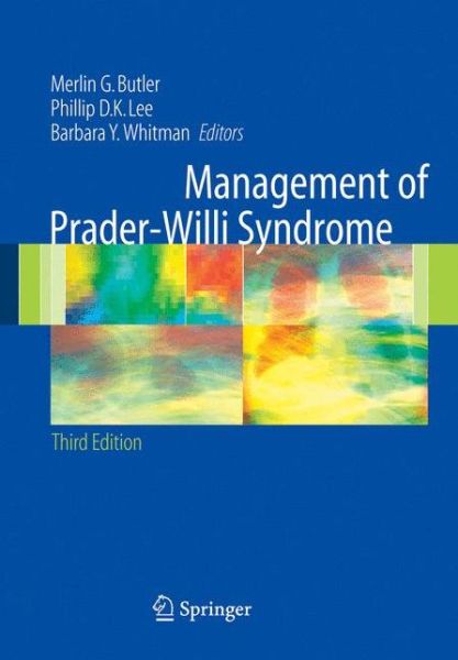 Cover for Merlin G Butler · Management of Prader-Willi Syndrome (Hardcover Book) [3rd ed. 2006 edition] (2006)