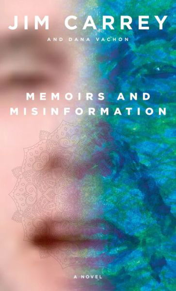 Cover for Jim Carrey · Memoirs and Misinformation (Hardcover Book) (2020)