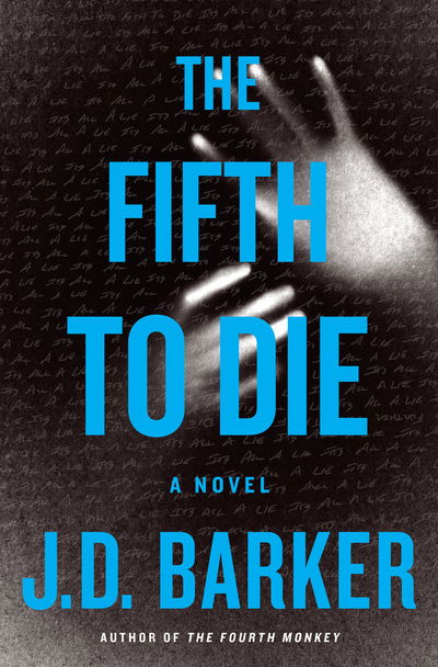 Cover for Barker J. D. Barker · The Fifth to Die - A 4MK Thriller (Hardcover Book) (2018)