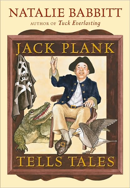 Cover for Natalie Babbitt · Jack Plank Tells Tales (Paperback Book) [Reprint edition] (2011)