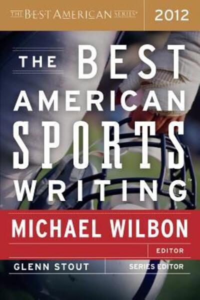 Cover for Michael Wilbon · The Best American Sports Writing (Paperback Book) (2012)