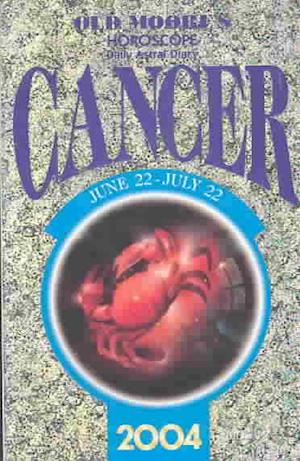 Cover for Francis Moore · Old Moore's Horoscope Daily Astral Diary 2004: Cancer (Paperback Book) (2003)