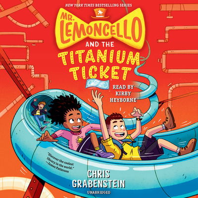 Cover for Chris Grabenstein · Mr. Lemoncello and the Titanium Ticket (Audiobook (CD)) [Unabridged edition] (2020)
