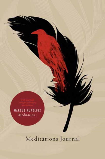 Meditations Journal: With inspiring, thought-provoking quotes from Marcus Aurelius Meditations - Marcus Aurelius - Bøker - Random House USA Inc - 9780593579978 - 6. desember 2022