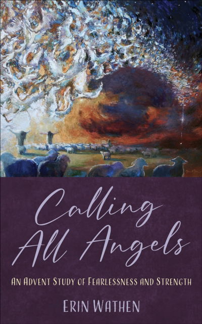 Erin Wathen · Calling All Angels (Pocketbok) (2024)