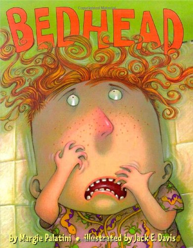 Bedhead - Margie Palatini - Books - Simon & Schuster Books for Young Readers - 9780689823978 - June 1, 2000