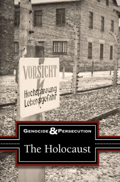 Cover for Jeff Hay · The Holocaust (Hardcover Book) (2014)