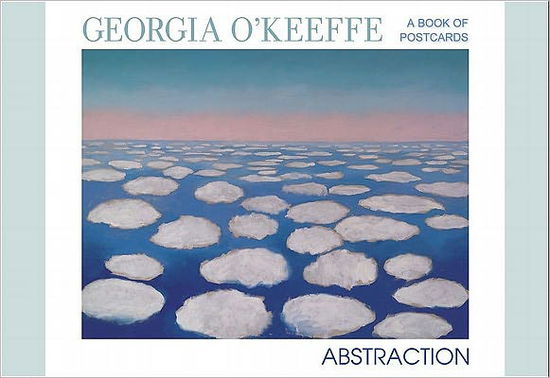 Georgia O'Keeffe A Book of Postcards : Abstraction - Georgia O'Keeffe - Książki - Pomegranate - 9780764951978 - 1 sierpnia 2003