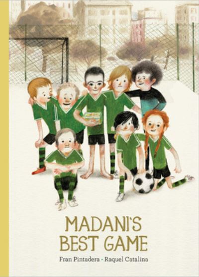 Cover for Fran Pintadera · Madani's Best Game (Inbunden Bok) (2022)