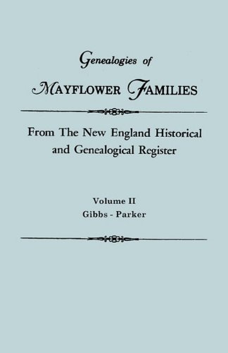 Cover for New England · Genealogies of Mayflower Families from the New England Historical and Genealogical Register. in Three Volumes. Volume Ii: Gibbs - Parker (Pocketbok) (2010)