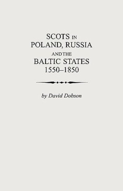 Cover for Kit Dobson · Scots in Poland, Russia and the Baltic States, 1550-1850 (Paperback Bog) (2009)