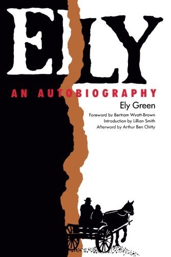 Cover for Ely Green · Ely: an Autobiography (Brown Thrasher Books) (Pocketbok) (2004)