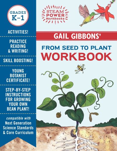 Gail Gibbons' from Seed to Plant Workbook - Steam Power Workbooks - Gail Gibbons - Books - Candlewick Pr - 9780823450978 - January 11, 2022